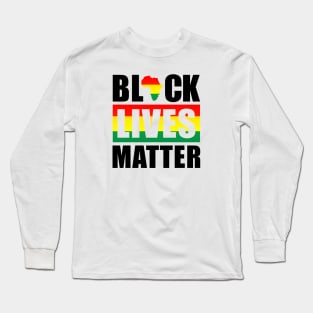 Black Lives Matter | African American | Protest Long Sleeve T-Shirt